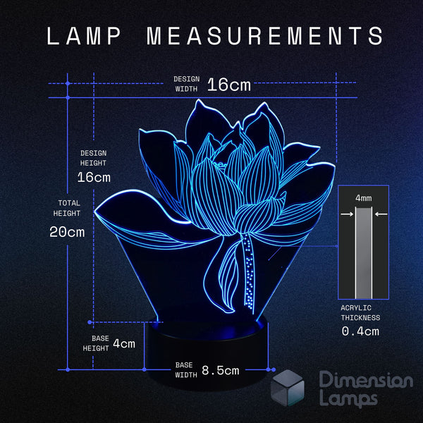 Dimensions of the 3D lotus flower lamp: design width 16cm, design height 16cm, total height 20cm, acrylic thickness 0.4cm, and base width 8.5cm. A serene floral night light for homes across Australia. 