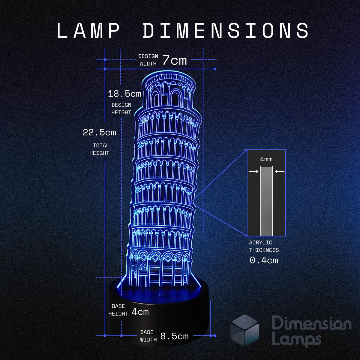 Measurements of the 3D Leaning Tower of Pisa illusion lamp: design width 7cm, total height 22.5cm, design height 18.5cm, base height 4cm, base width 8.5cm. A nostalgic travel gift for Australians that love Italy.